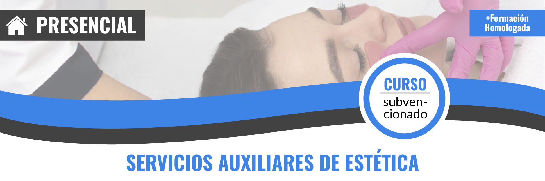 Curso gratis de IMPE0108 Servicios Auxiliares de Estética presencial